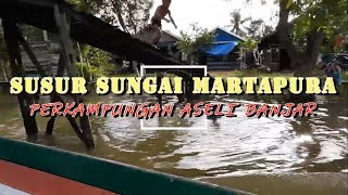 Pesona Susur Sungai Martapura | Perkampungan Aseli Banjar