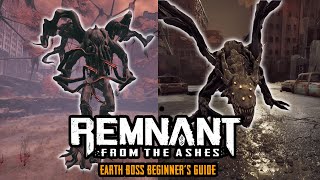 Remnant: Earth Boss Beginner's Guide