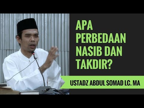 Apa Perbedaan Nasib dan Takdir? - Ustadz Abdul Somad Lc. MA