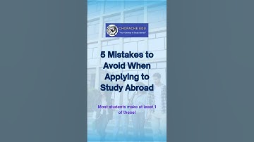 Avoid These 5 Mistakes When Applying to Study Abroad | Study Abroad Tips for Students #studyabroad