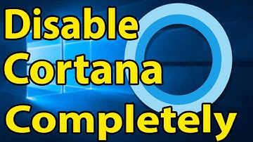 🔍Disable Cortana in Windows 10 [[Completely]][[ permanently ]]