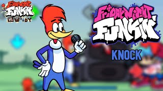 Knock // Woody Woodpecker // Friday Night Funkin