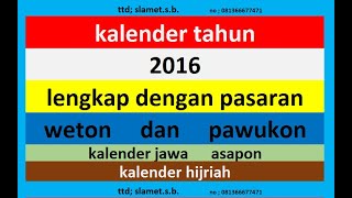 kalender 2016 lengkap pawukon - weton - pasaran kalender jawa / hijriah