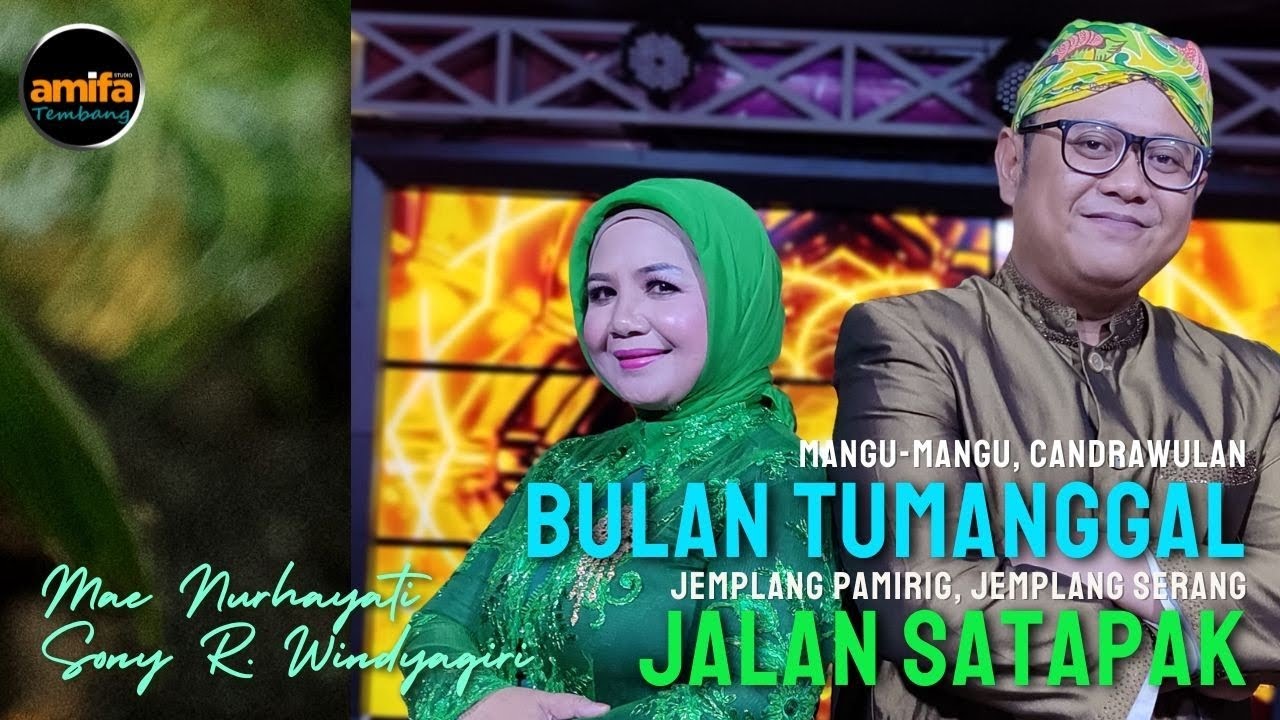 Mae Nurhayati feat Sony R. Windyagiri - Bulan Tumanggal - Jalan Satapak@AMIFASTUDIO [OFFICIAL]