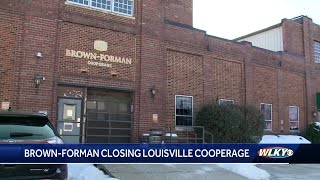 Brown-Forman closing Louisville cooperage, reducing global workforce by 12%
