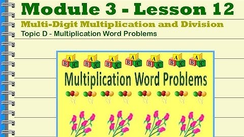 Grade 4 Mod 3 Lesson 12