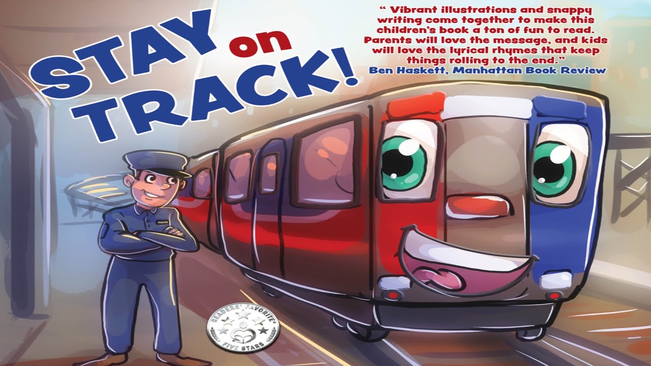 Stories For Children - Stay On Track - By Michael A. Brown | MikeBrownsBooks.com