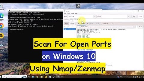 How To Scan For Open Ports Using Nmap/Zenmap on Windows 10