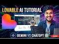 Lovable AI Tutorial: Gemini Pro vs ChatGPT Challenge (Who Builds Better?)
