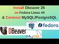 How to Install DBeaver 26 on Fedora Linux 44 KDE Plasma & Connect PostgreSQL + MySQL Databases!