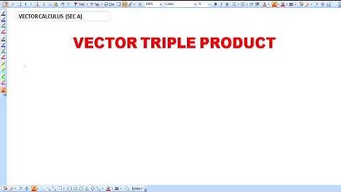 VC05 | Vctor Calculus (SECII) | Vector Triple Product