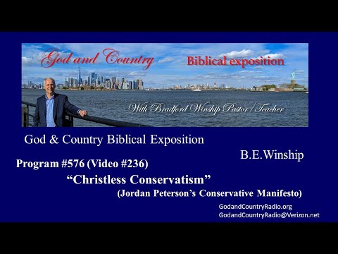 576 (Video 236)  – Christless Conservatism