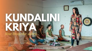 Kundalini Kriya Rise from the ashes  Maa Hari Priya