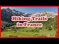 5 Top-Rated Hiking Trails in France | Europe Hiking Guide