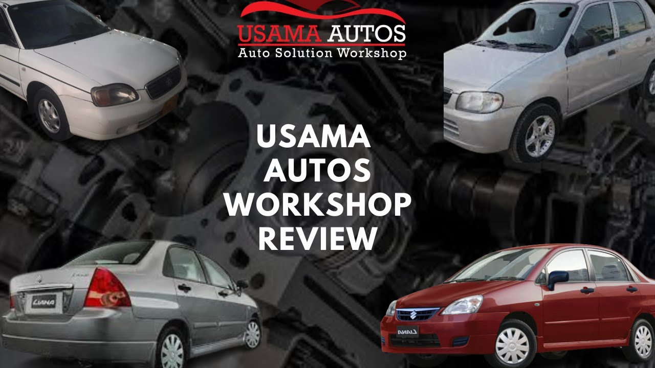 Usama Ravi Auto Usama Autos Workshop Karachi Review | All Automatic Engines Are ...