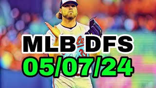 MLB DFS Picks Today 5\/7\/24 | DAILY RUNDOWN