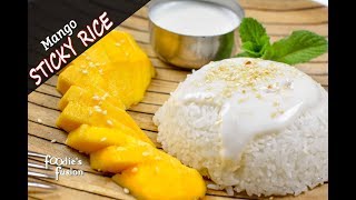 বিন্নি চাল আর পাকা আম দিয়ে তৈরী জনপ্রিয় থাই ম্যাংগো স্টিকি রাইস - Thai Mango Sticky Rice Bangla