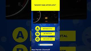 KALAU INDIKATOR INI MENYALA KALIAN HARUS NGAPAIN?  #tipsmobil #automobile #otomotif #shortvideo
