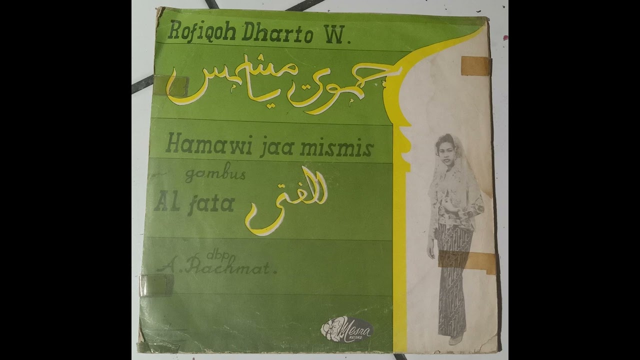 Rofiqoh Dharto Wahab & Orkes Gambus Al Fata - Hamawi Jaa Mismis