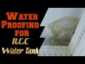 Waterproofing of RCC water tank by Dr Fixit Pidifin 2k