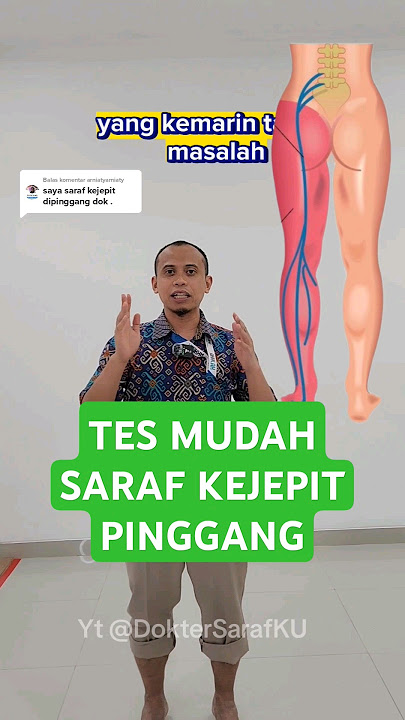 Tes Saraf Kejepit Pinggang. Kerjakan di Rumah Tes Syaraf Terjepit.