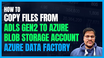 130. Copy files from ADLS Gen2 to Azure Blob Storage Account using Azure Data Factory | ADLS to SQL