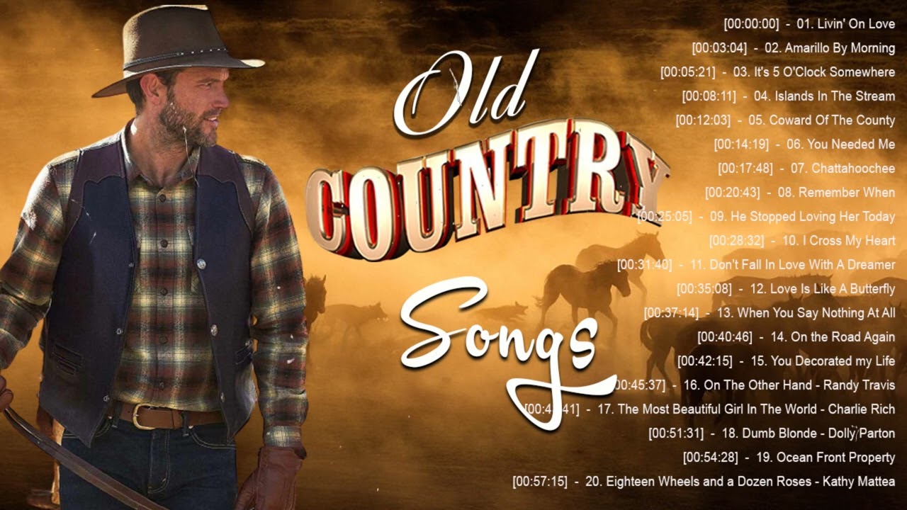 Best Old Country Music Of All Time Classic Counry Collection Old Best Old Country Music Of All Time Classic Counry Collection Old