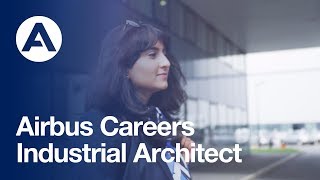 Airbus Industrial Architect