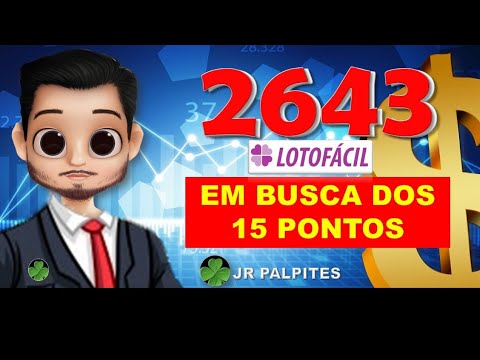 Lotofacil 2643 dicas e analises – dezenas fixas – ACESSO VIP JR PALPITES