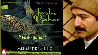 Mehmet Kemiksiz - Faslı Bahar