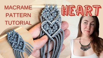Quick & Easy DIY Macrame Heart – Perfect for Beginners! Macrame Heart Pattern Tutorial