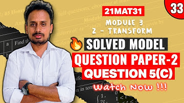 [21MAT31] Model Question Paper 2 (Q.5c) | Module 3 Z-Transform