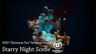 Christmas 2020 Fox Personal Project - Starry Night Edit