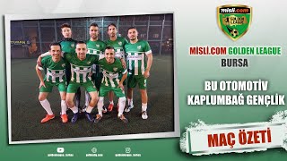 Misli.com Golden League BURSA (B GRUBU) / BU OTOMOTİV - KAPLUMBAĞ GENÇLİK