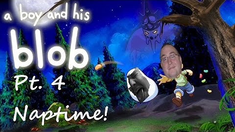 Baguette: A Boy and His Blob Part 4 - Naptime!