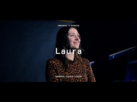 Laura // Emmanuel Stories