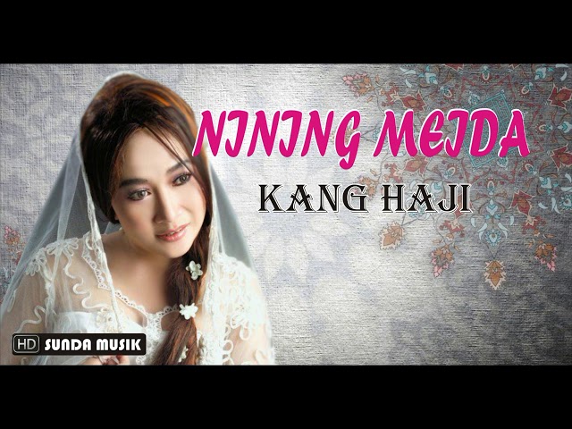 NINING MEIDA Kang Haji class=