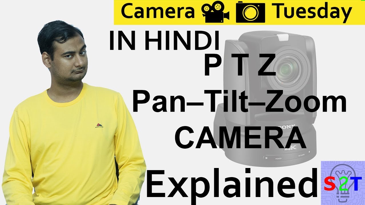 What is PTZ Camera's Explained In HINDI {Camera Tuesday} YouTube