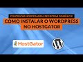 Como instalar o #WordPress no #Hostgator | Passo a Passo