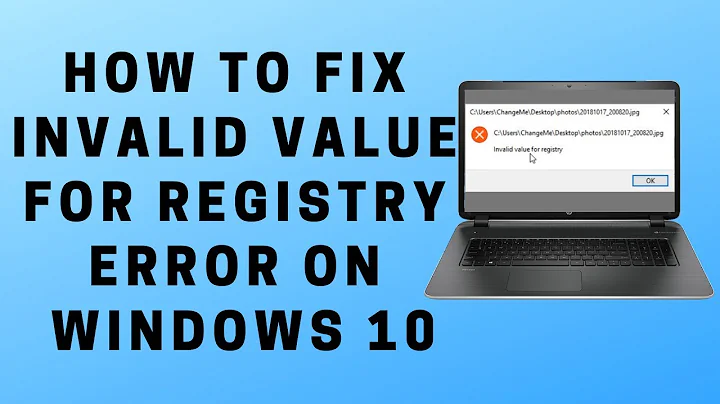 How to Fix Invalid Value For Registry Error on Windows 10