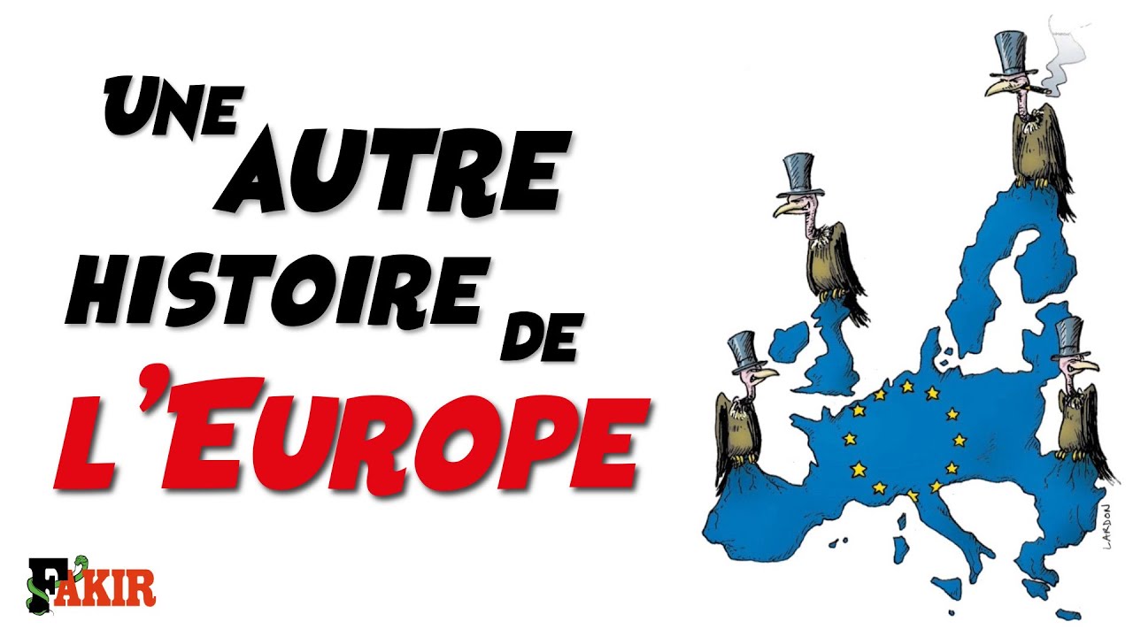 Une autre Histoire de l'Europe