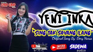 Yeni Inka - Sing Tak Sayang Ilang | versi koplo jaranan Girap Girap Musik