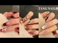 ❤️DOUYIN || TỔNG HỢP MẪU NAILS XINH CHO CÁC NÀNG | NAIL TỶ TỶ TRUNG | TIKTOK TRUNG QUỐC ❤️