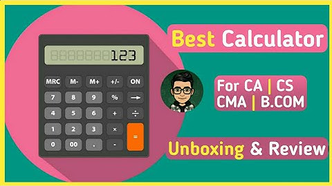 Best calculator for CA students | Casio calculator | CS, CMA