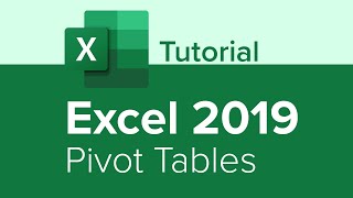 Excel 2019 Pivot Tables Tutorial