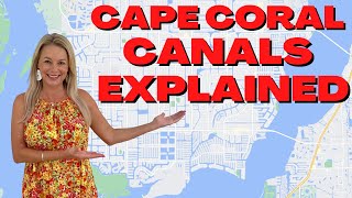 Cape Coral, FL  Canals, Bridges and Boating Explained