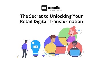 The Secret to Unlocking Your Retail Digital Transformation