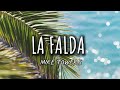 MYKE TOWERS - LA FALDA (Letra)