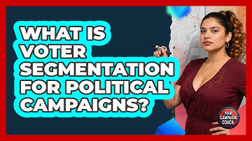 What Is Voter Segmentation For Political Campaigns? - Your Campaign Coach