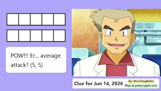 PokeCryptic Clue 165: POW!!! Er... average attack? (5, 5)